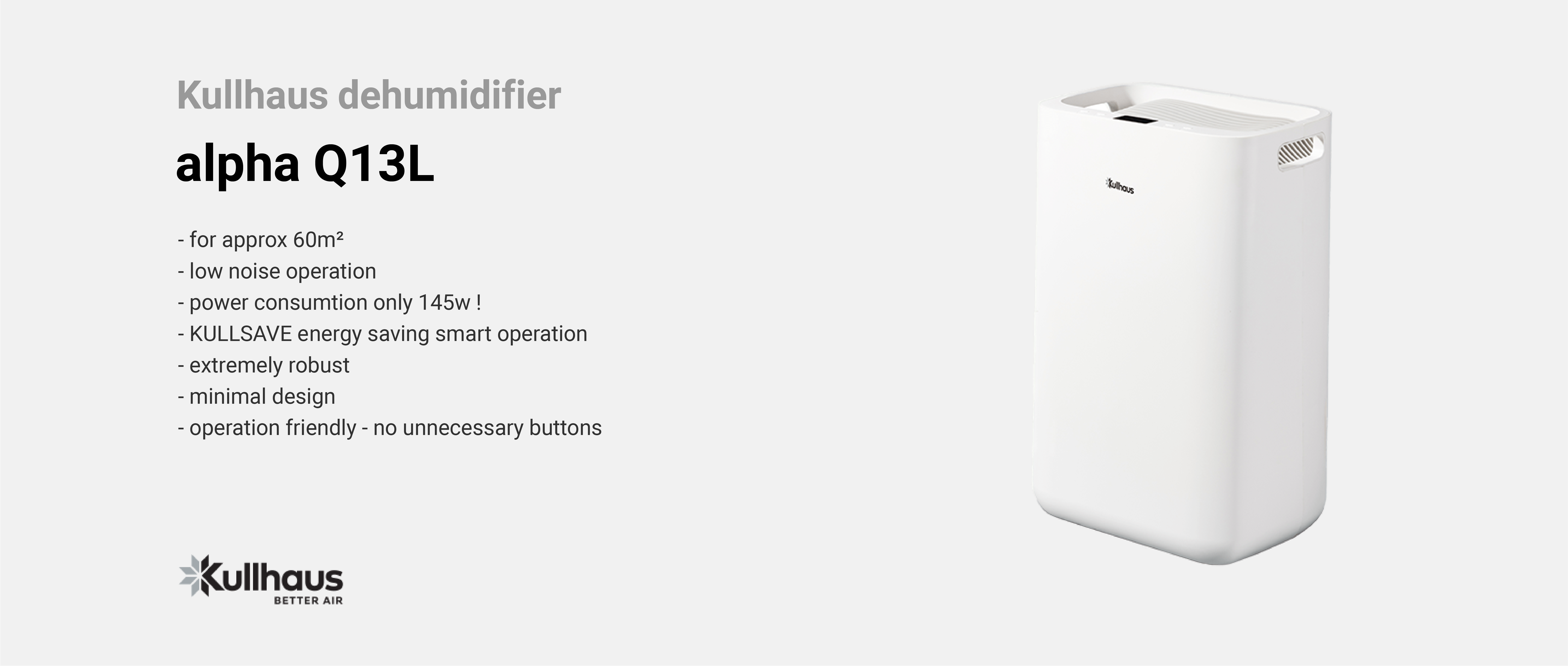 Kullhaus alpha Q13L Dehumidifier: Compact and Efficient dehumidifier for 60 m²